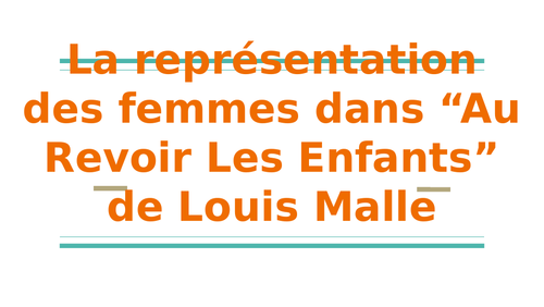 Le rôle et l'importance des femmes dans Au Revoir Les Enfants de Louis Malle