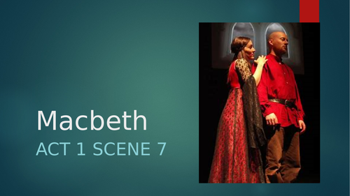 Macbeth Act 1 Scene 7 GCSE English Literature