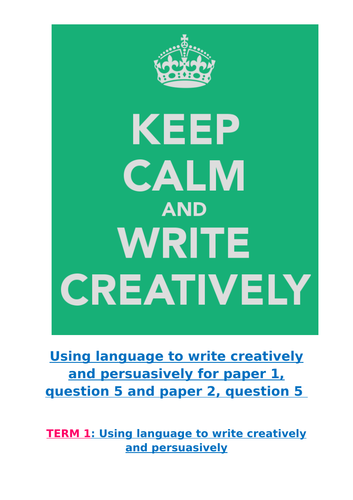 MODULE BOOKLET -creative and persuasive writing (AQA GCSE English ...