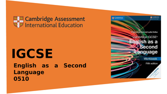 Exam Format Presentation for IGCSE English as a Second Language 0510 ...