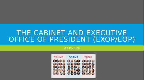 The Cabinet and Executive Office of the President | Teaching Resources