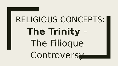 A level Religious Studies - Christian concepts - The Trinity: the ...