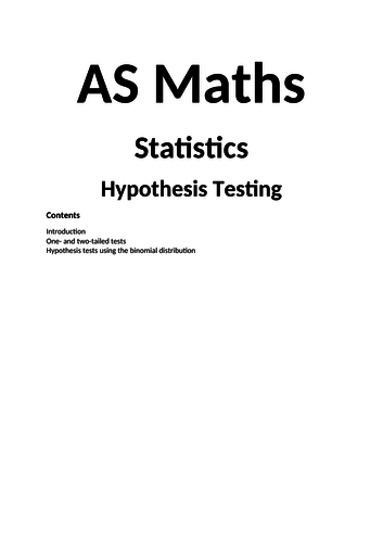 Notes and Examples for Edexcel A Level Maths Year 1 (Statistics) Topic 7: Hypothesis 91����ting