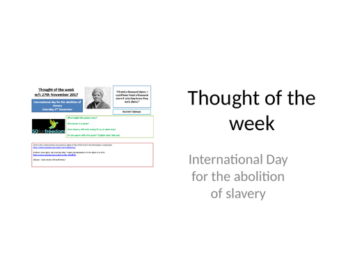 2018 Thought of the week International Day for the Abolition of Slavery