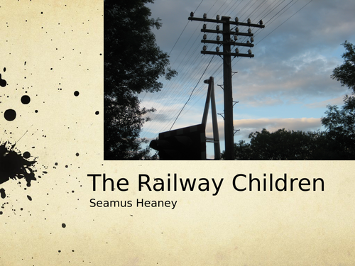 The Railway Children by Seamus Heaney- Poetry Analysis (CCEA A Level)