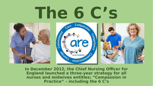 The 6 C's in nursing | Teaching Resources