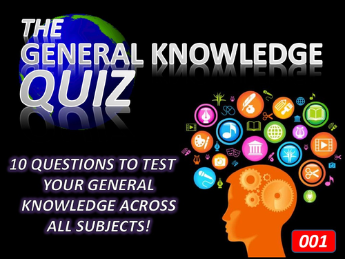 The General Knowledge Pub Quiz #1 Form Tutor Time Cross Curricular Settler End of Term
