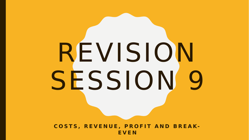 Eduqas AS Business C1 - revision power point for Cost, Revenue and BEP