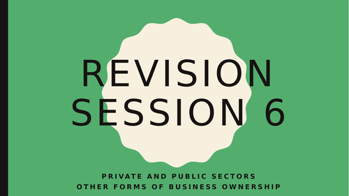 Eduqas AS Business C1 - Revsison - Public and private sectors