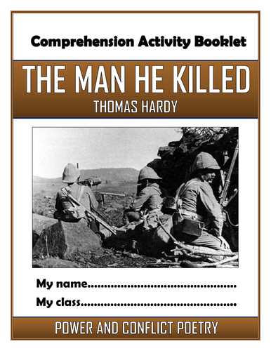 The Man He Killed - Thomas Hardy - Comprehension Activities Booklet!