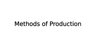 Ccea Gcse Business Studies 2017 New Spec Methods Of Manufacturing - 