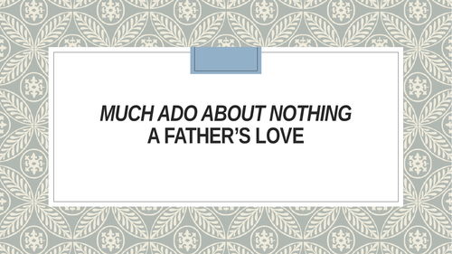 Much Ado about Nothing Act 5