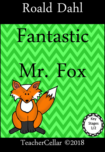 Fantastic Mr. Fox by Roald Dahl