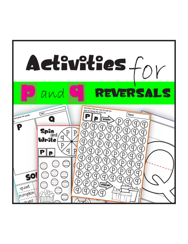 p and q reversal worksheets and activities teaching resources