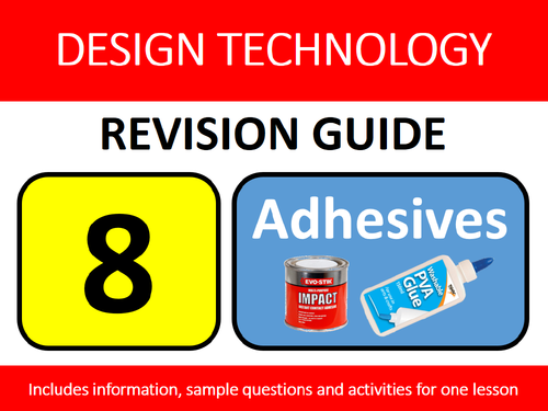 GCSE Design Resistant Materials Revision Lesson #8: Adhesives Glues Study Guide & Exam Questions