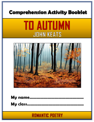 To Autumn - John Keats - Comprehension Activities Booklet!