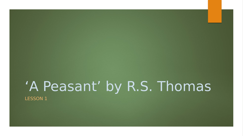 'A Peasant' by R. S. Thomas 3 lessons for WJEC GCSE English Literature Non-Examination Task