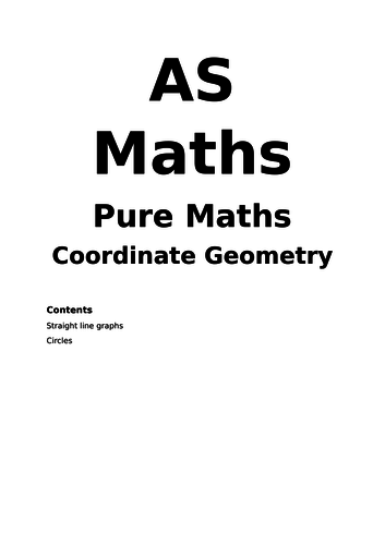 Maths A Level New Spec Coordinate Geometry Notes and Examples (Year 1)