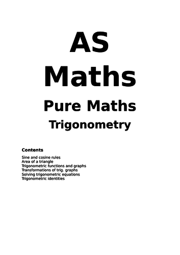 Maths A Level New Spec Trigonometry Notes and Examples (Year 1)
