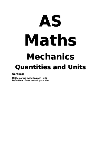 Maths A Level New Spec Mechanics Year 1 Notes and Examples