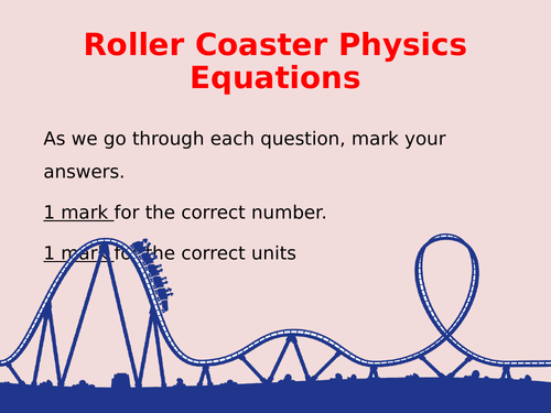 Roller Coaster Physics Equations Teaching Resources