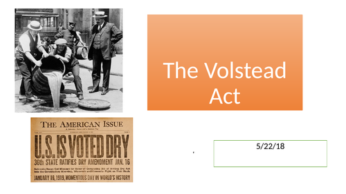 The Volstead Act - Prohibition | Teaching Resources