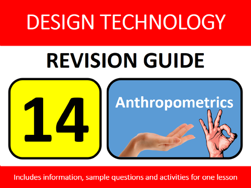 GCSE Design Resistant Materials Revision Lesson #14: Anthropometrics Study Guide Exam Questions