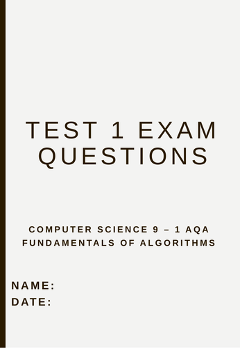 Computer Science GCSE - Mini Test - Fundamentals of Algorithms ...