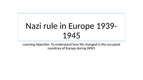 Living Under Nazi Rule 1933-1945 | Teaching Resources