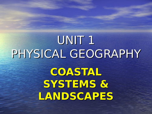 Coastal Systems & Landscapes A Level Geography