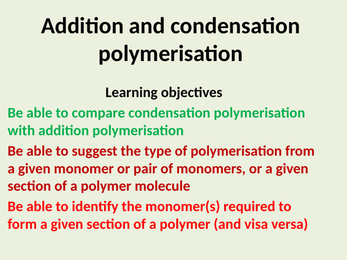 Addition and condensation Polymers