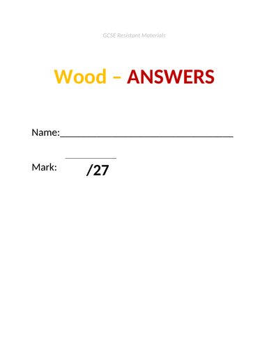 GCSE Resistant Materials ����Vlogt - Wood Material (incl answers doc)
