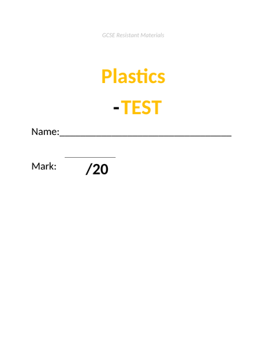 GCSE Resistant Materials ����Vlogt - Plastics Material Properties & Selection (incl answers doc)