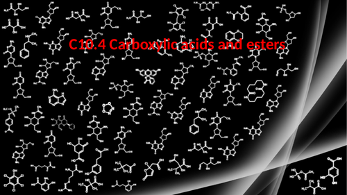 AQA 9-1 C10.4 Carboxylic acids and esters