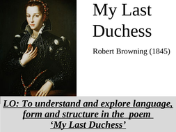 duchess last lesson annotated fully literature aqa browning gcse robert paper whole