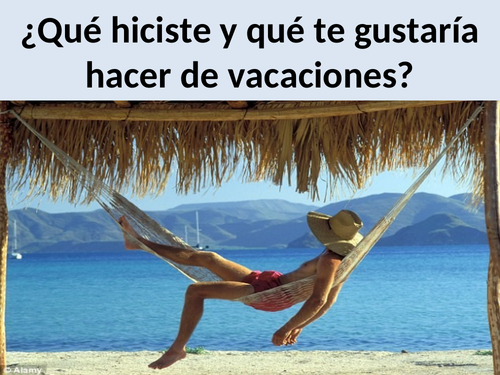 AQA GCSE Spanish Qué hiciste y te gustaría hacer durante las vacaciones?