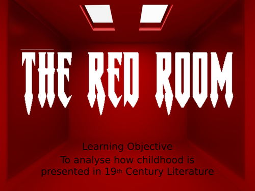 (KS3 7/8/9) The Red Room in 'Jane Eyre'