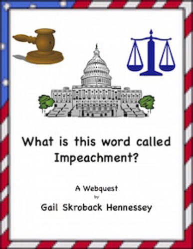 What is this Word Called Impeachment?(An Internet Activity)