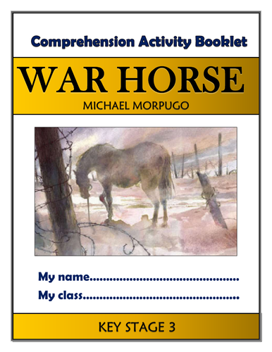 War Horse KS3 Comprehension Activities Booklet!