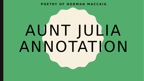 Norman MacCaig Scottish Text - Aunt Julia