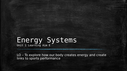 Level 3 BTEC Sport Unit 1 - Energy Systems