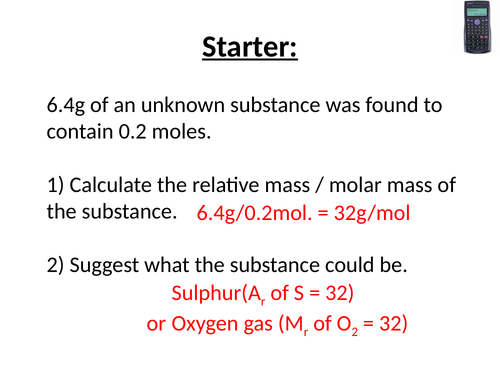 Lesson 7 - Calculating Masses and Moles in Chemical Reactions (HT Only)