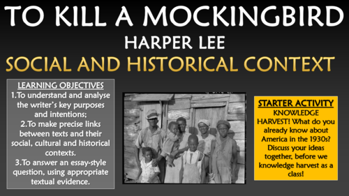 To Kill a Mockingbird - Social and Historical Context!