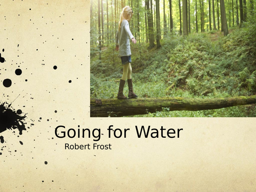 Going for Water by Robert Frost- Poetry Analysis (A Level)