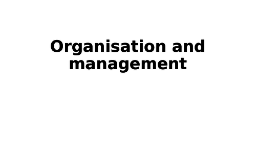 2.2 - Organisation and management IGCSE Business Studies | Teaching ...