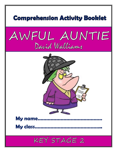 Awful Auntie KS2 Comprehension Activities Booklet!