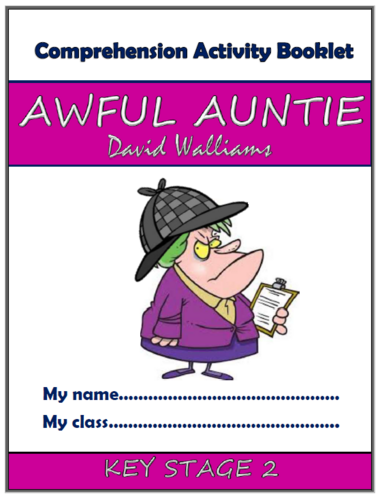 Awful Auntie KS2 Comprehension Activities Booklet!