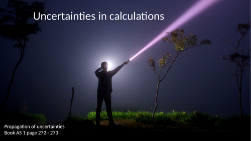 A level Physics OCR Module 2 Foundation of Physics Lesson 4 Error propagation