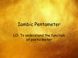Teaching Iambic Pentameter | Teaching Resources