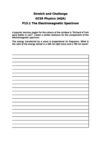 AQA Physics GCSE P13 (Electromagnetic Waves) - Gifted and Talented Resource Worksheets